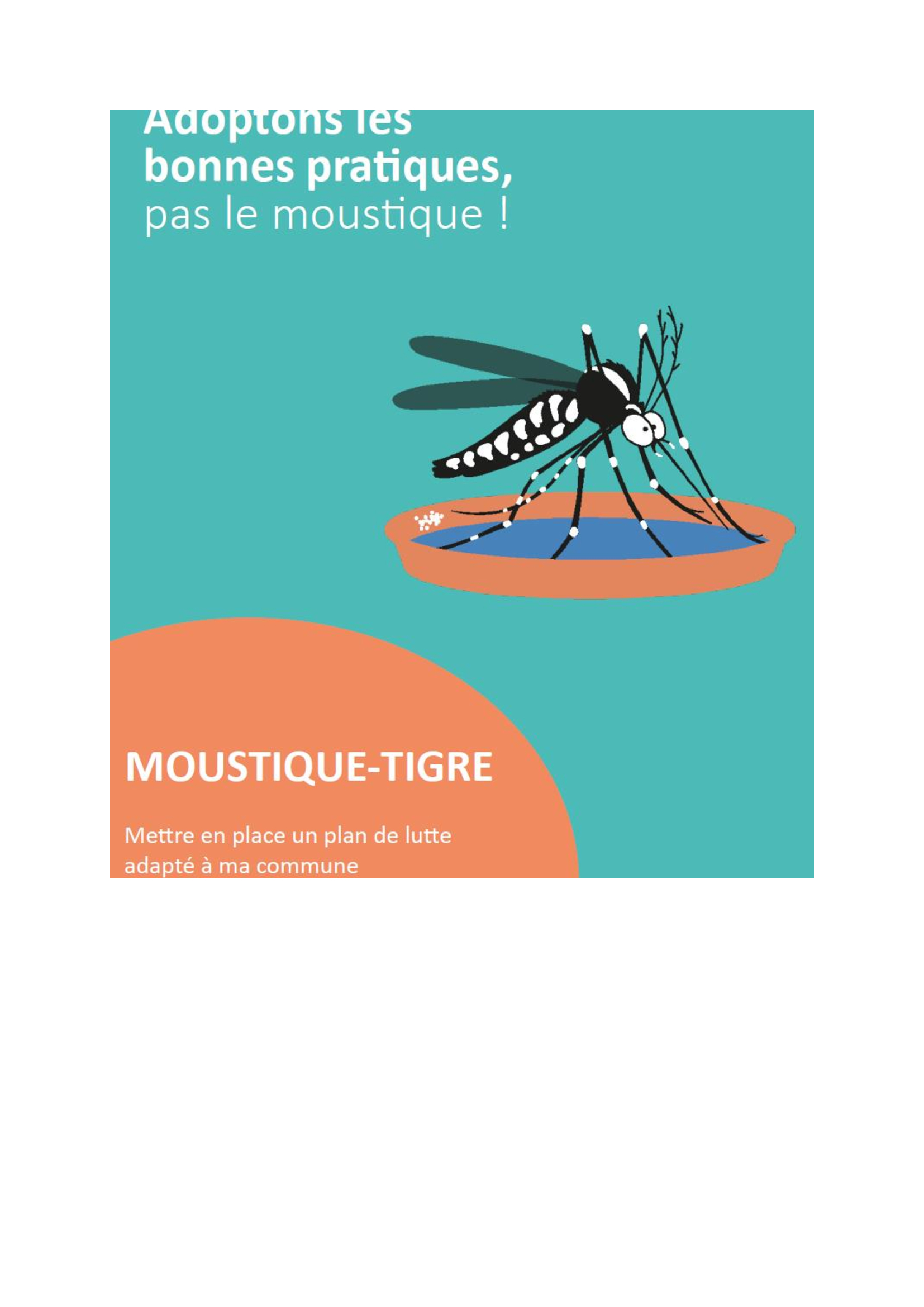 LUTTE CONTRE LES ESPECES INVASIVES : LE MOUSTIQUE TIGRE